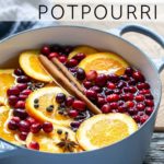 Stovetop potpourri ingredients in a Dutch oven